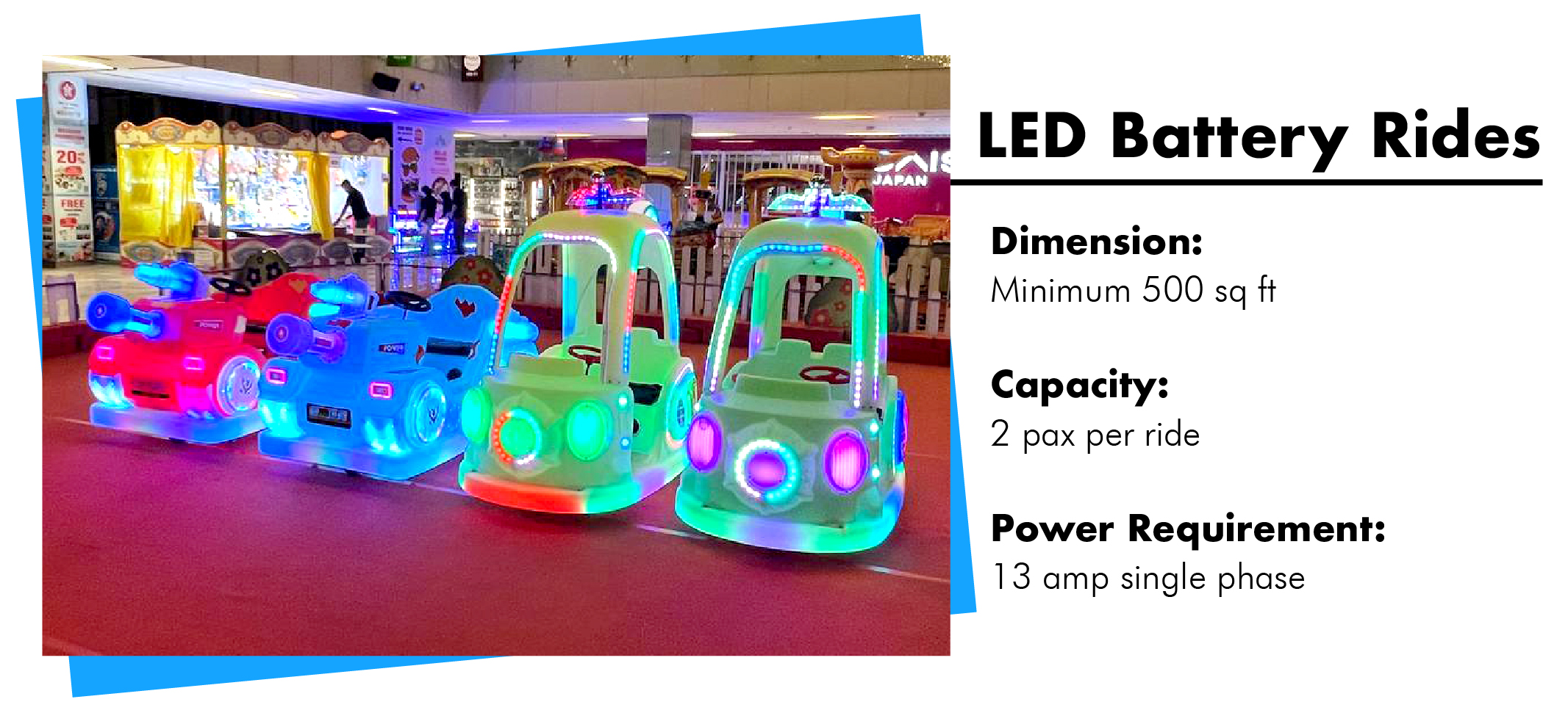 LED Battery Rides